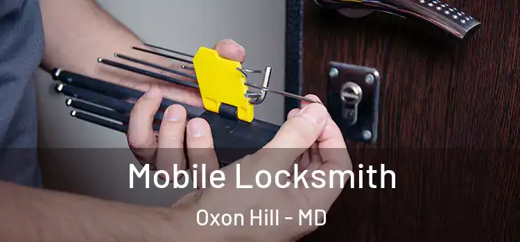  Mobile Locksmith Oxon Hill - MD